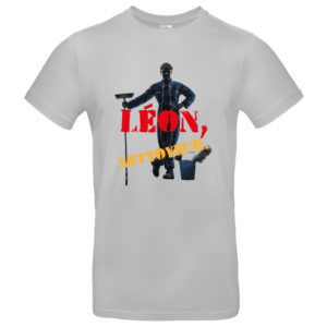 T-shirt « Léon, nettoyeur », homme de ménage