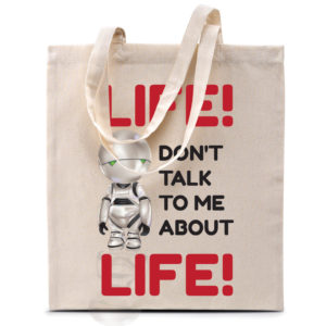 Tote bag Marvin « Life, don’t talk me about life… »